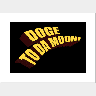 DOGE to da MOON! Posters and Art
